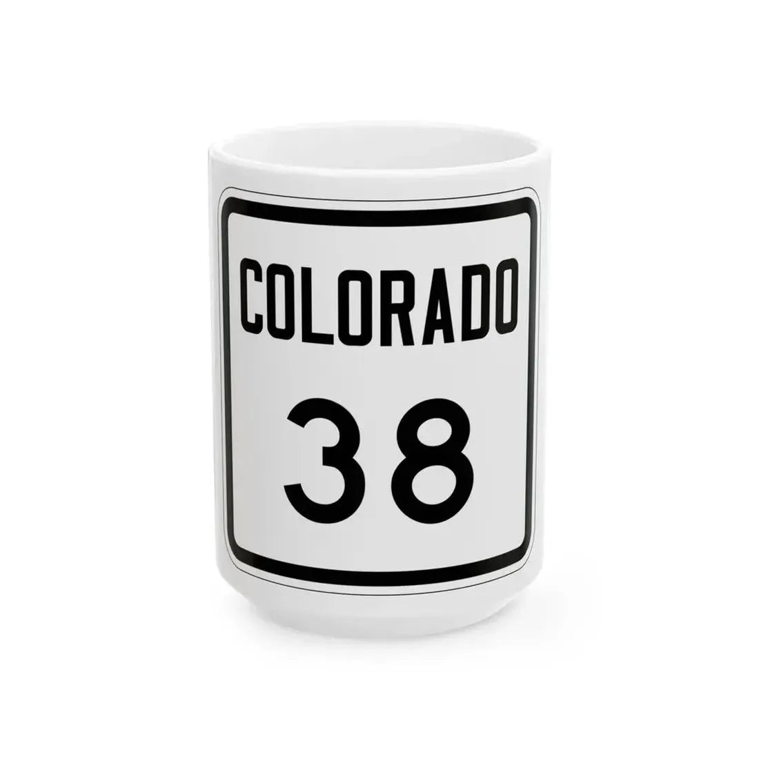 Colorado 38 1946 (Colorado) (Road Sign) White Coffee Mug 15oz - Go Mug Yourself