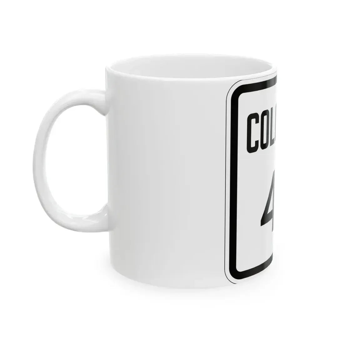 Colorado 40 1946 (Colorado) (Road Sign) White Coffee Mug - Go Mug Yourself