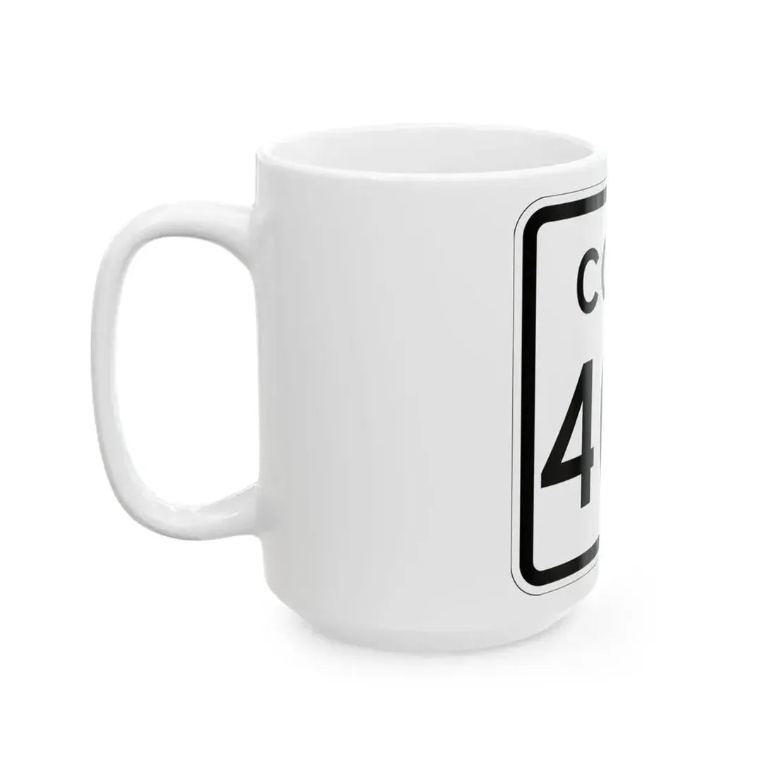 Colorado 400 1952 (Colorado) (Road Sign) White Coffee Mug - Go Mug Yourself