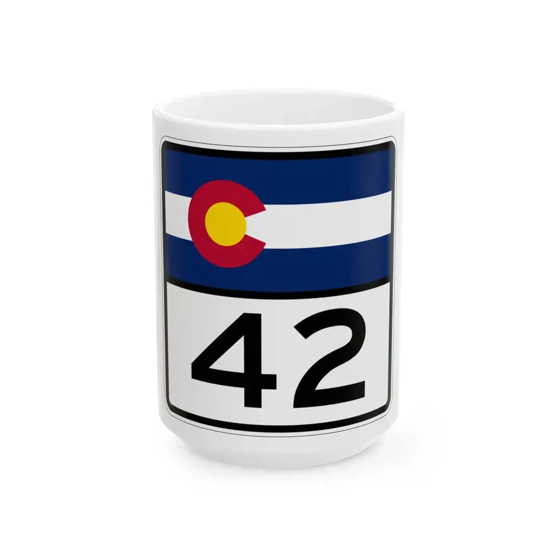 Colorado 42 (Colorado) (Road Sign) White Coffee Mug 15oz - Go Mug Yourself