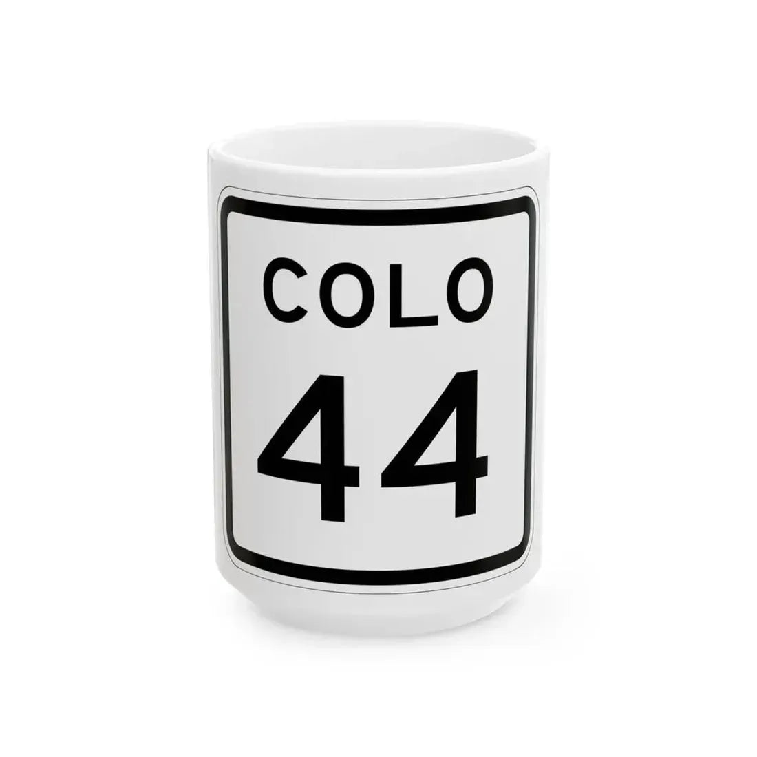 Colorado 44 1952 (Colorado) (Road Sign) White Coffee Mug 15oz - Go Mug Yourself