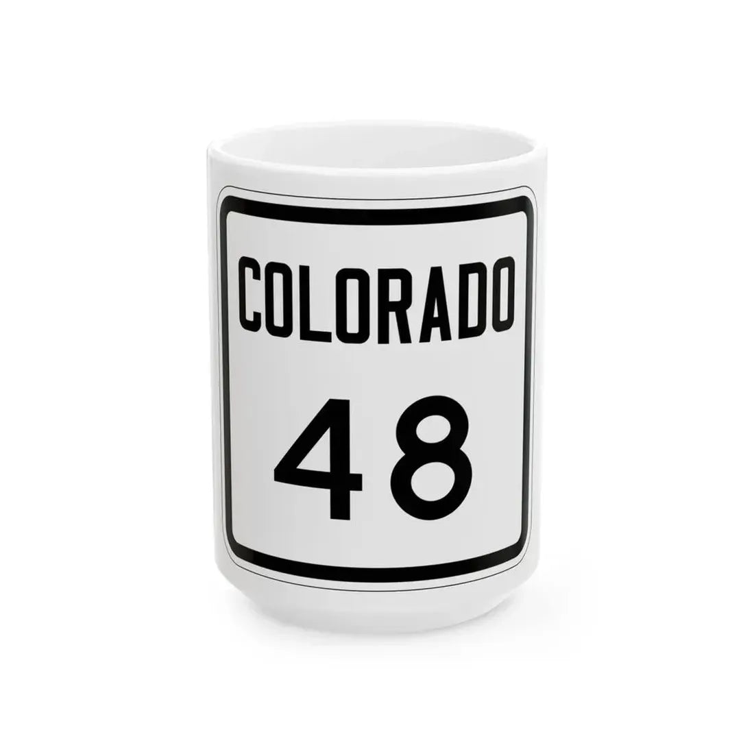 Colorado 48 1946 (Colorado) (Road Sign) White Coffee Mug 15oz - Go Mug Yourself
