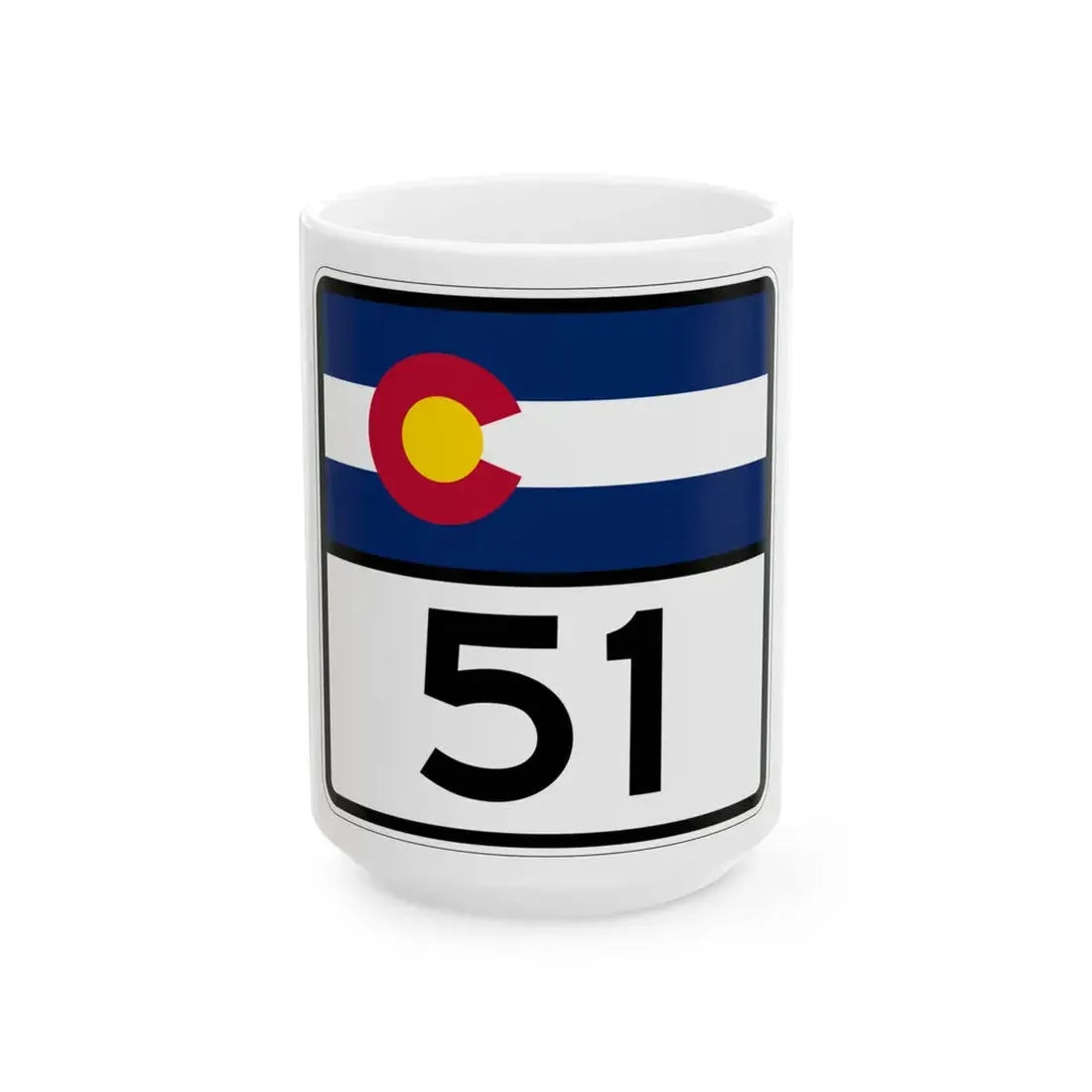 Colorado 51 (Colorado) (Road Sign) White Coffee Mug 15oz - Go Mug Yourself