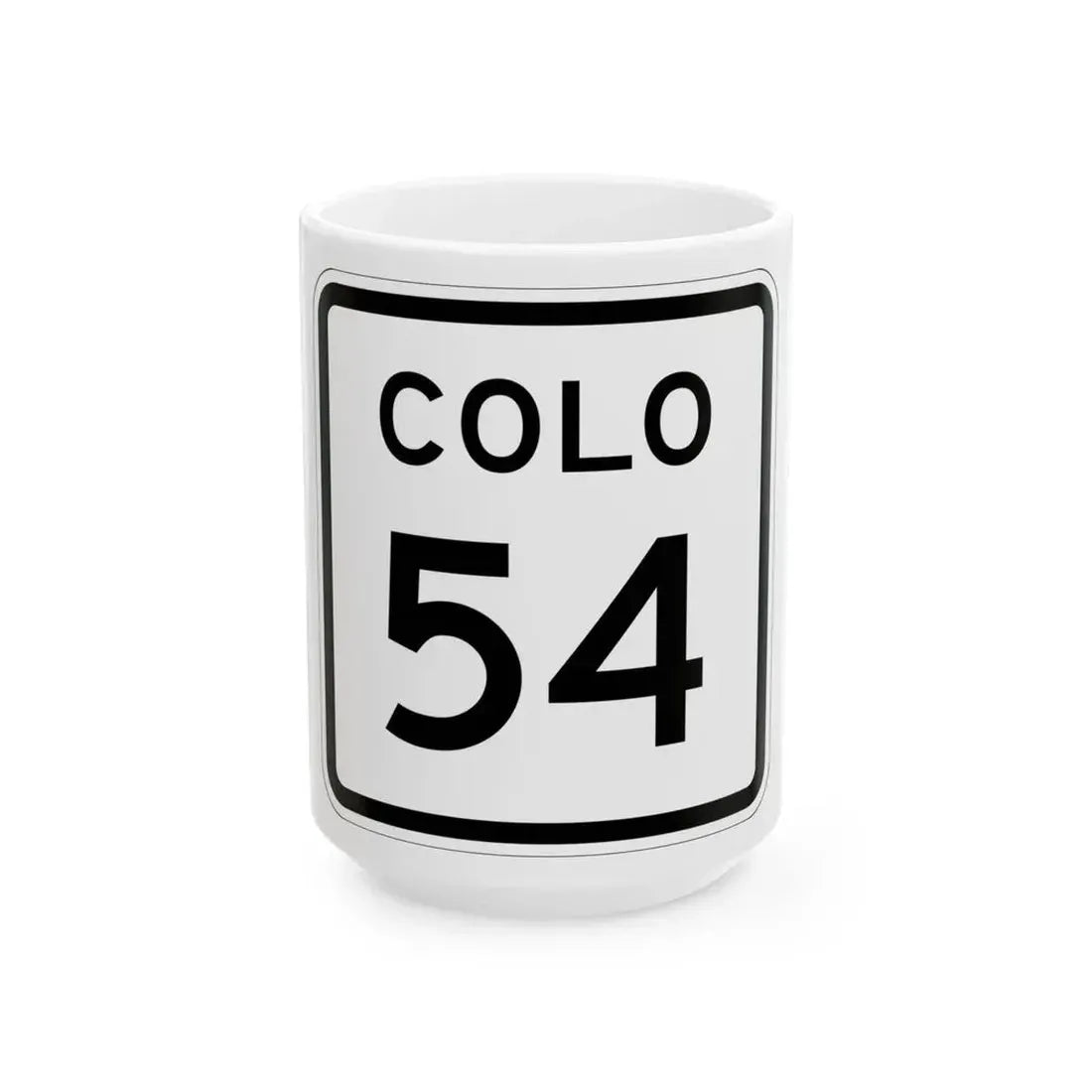 Colorado 54 1952 (Colorado) (Road Sign) White Coffee Mug 15oz - Go Mug Yourself