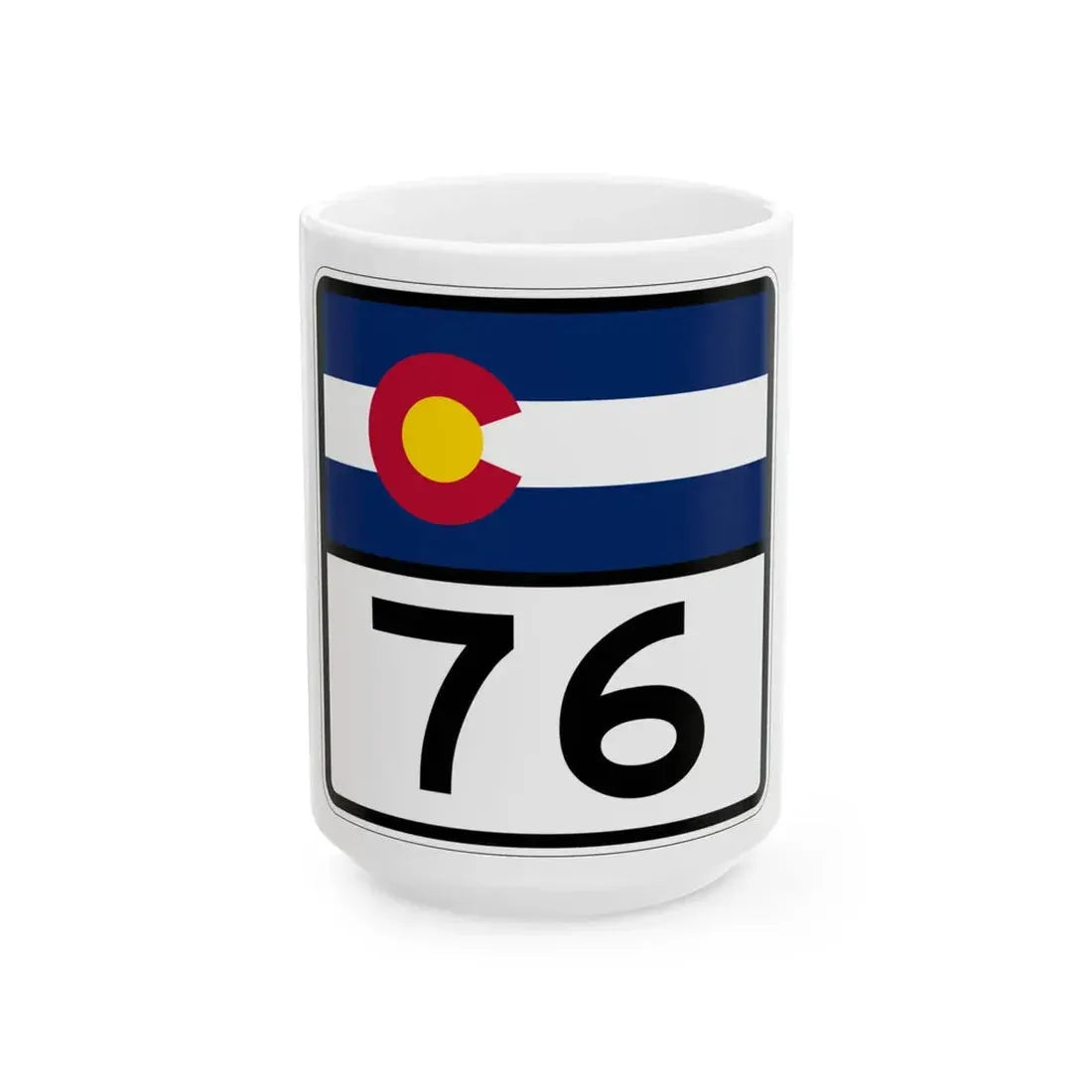 Colorado 76 (Colorado) (Road Sign) White Coffee Mug 15oz - Go Mug Yourself