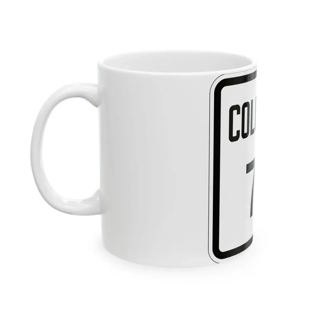 Colorado 77 1946 (Colorado) (Road Sign) White Coffee Mug - Go Mug Yourself