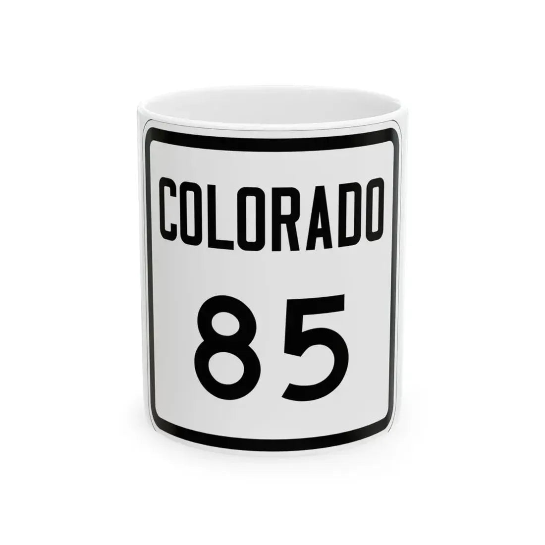 Colorado 85 1946 (Colorado) (Road Sign) White Coffee Mug 11oz - Go Mug Yourself