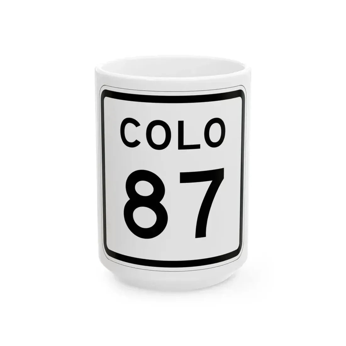 Colorado 87 1952 (Colorado) (Road Sign) White Coffee Mug 15oz - Go Mug Yourself