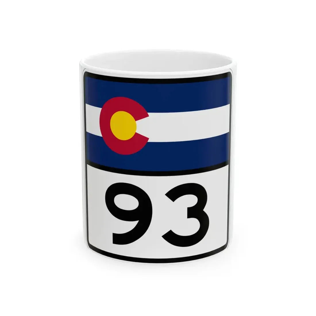Colorado 93 (Colorado) (Road Sign) White Coffee Mug 11oz - Go Mug Yourself