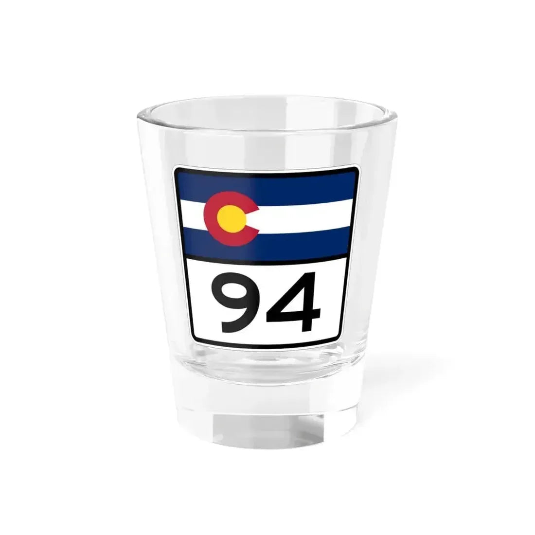 Colorado 94 (Colorado) (Road Sign) Shot Glass 1.5oz 1.5oz - Go Mug Yourself