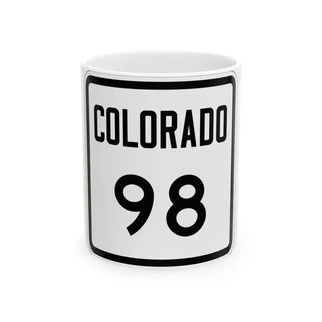 Colorado 98 1946 (Colorado) (Road Sign) White Coffee Mug 11oz - Go Mug Yourself