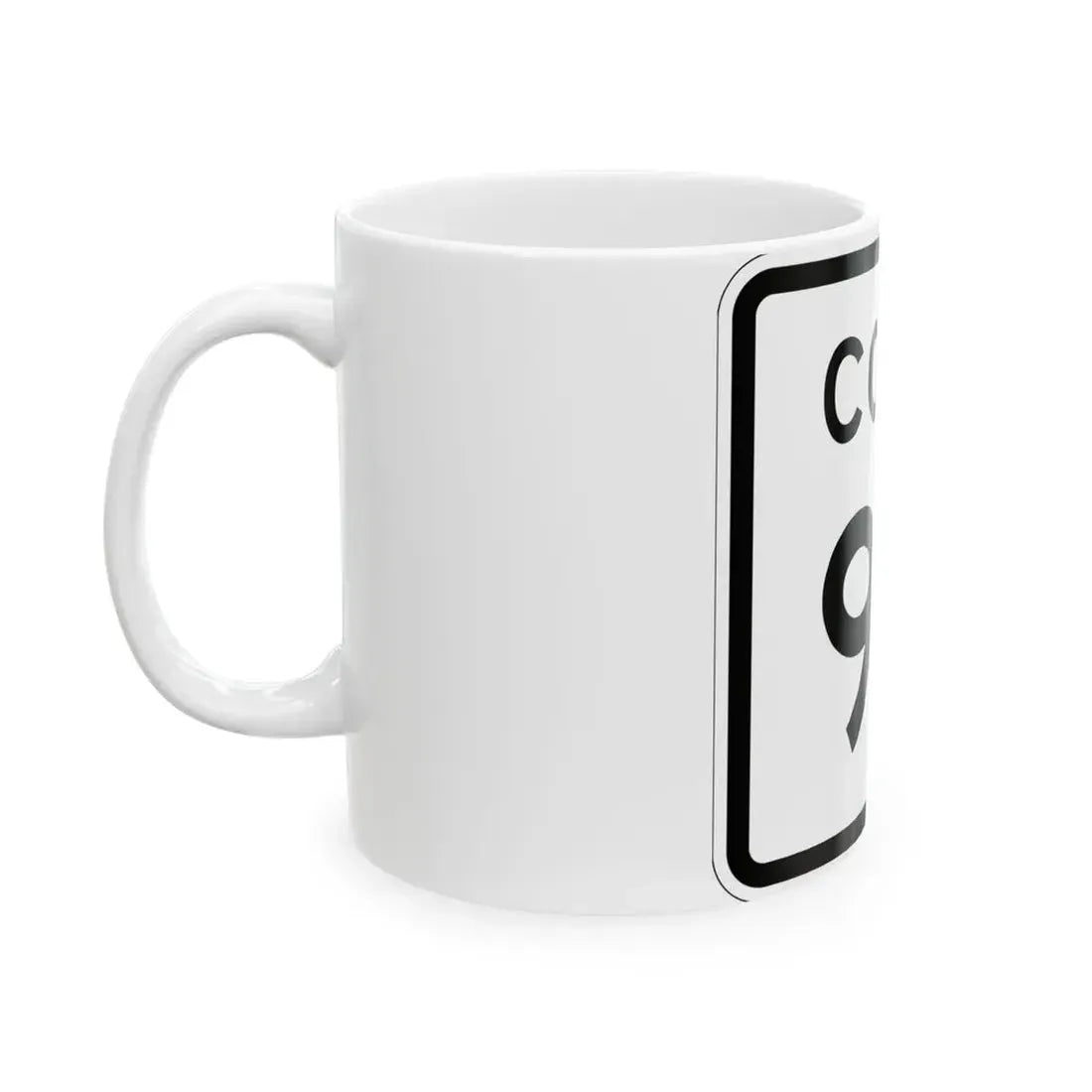 Colorado 99 1952 (Colorado) (Road Sign) White Coffee Mug - Go Mug Yourself