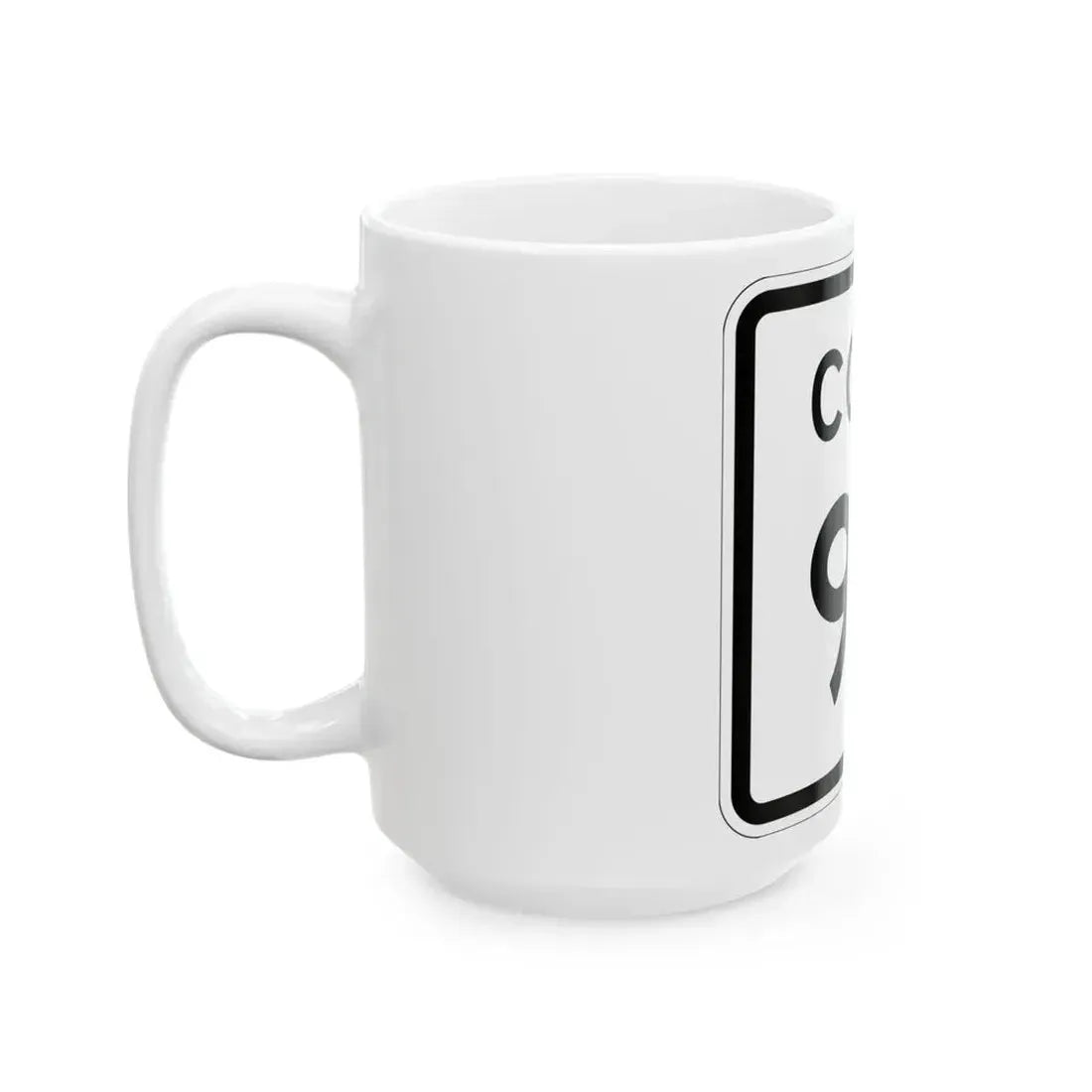 Colorado 99 1952 (Colorado) (Road Sign) White Coffee Mug - Go Mug Yourself
