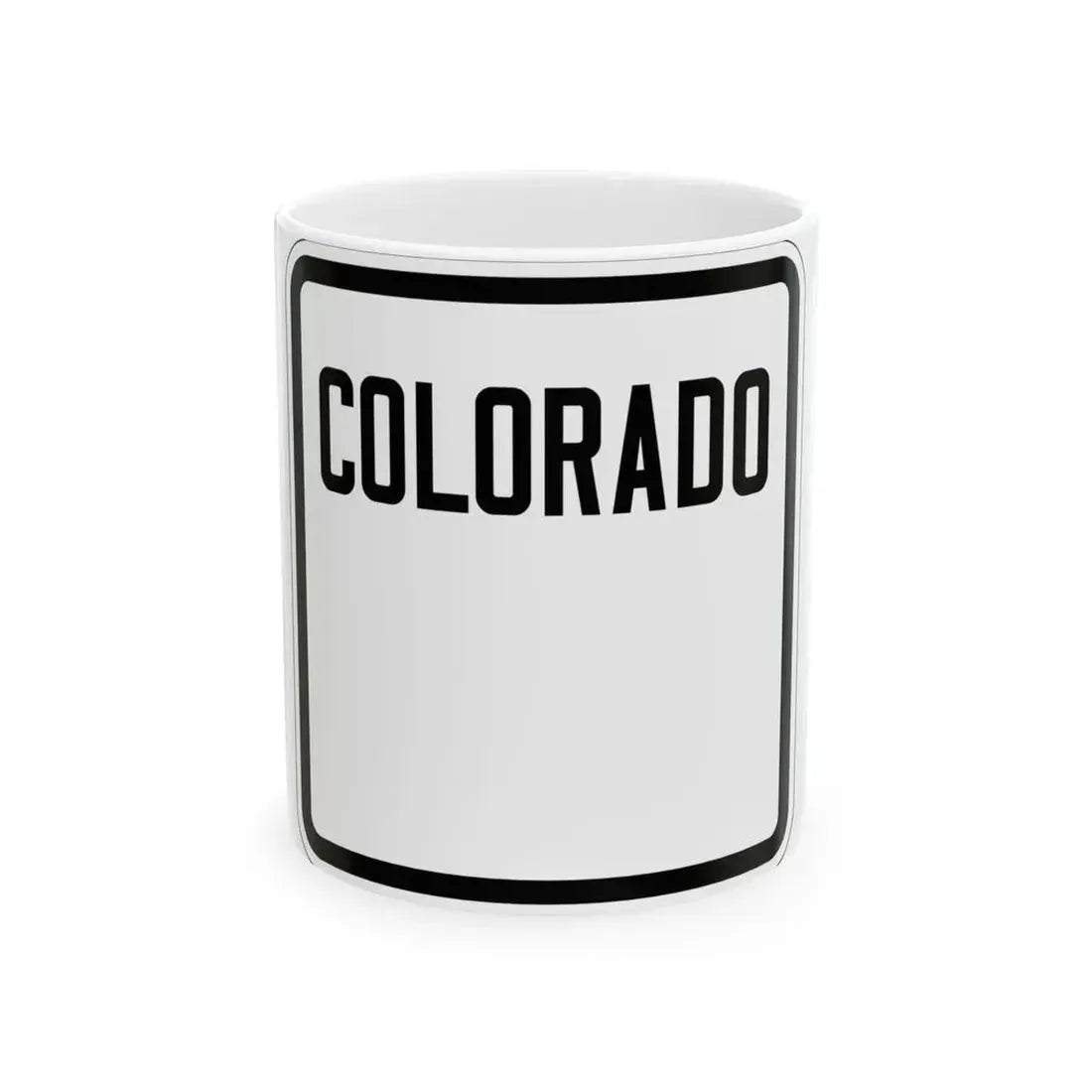 Colorado blank 1926 (Colorado) (Road Sign) White Coffee Mug 11oz - Go Mug Yourself