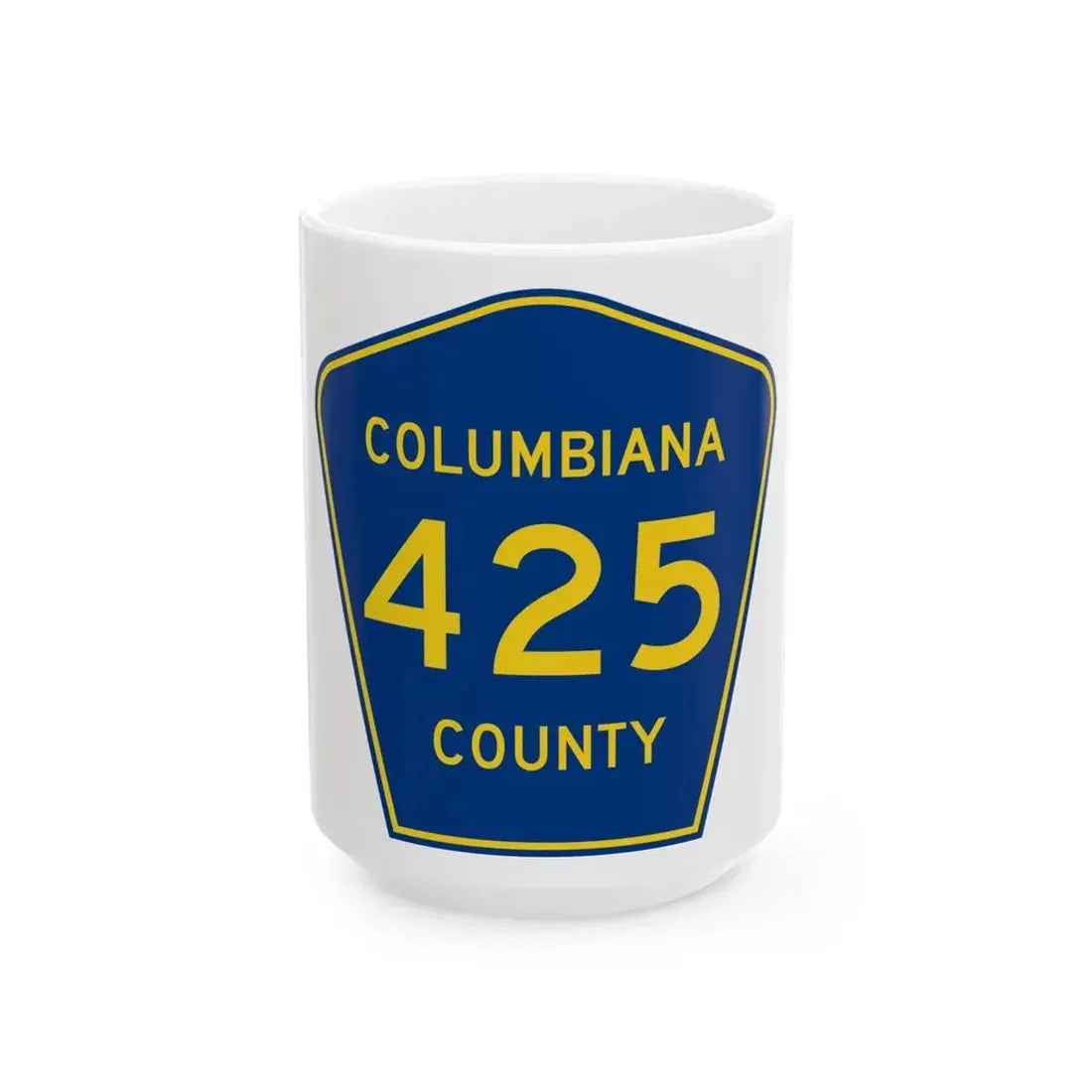 Columbiana County 425 (Ohio) (Road Sign) White Coffee Mug 15oz - Go Mug Yourself