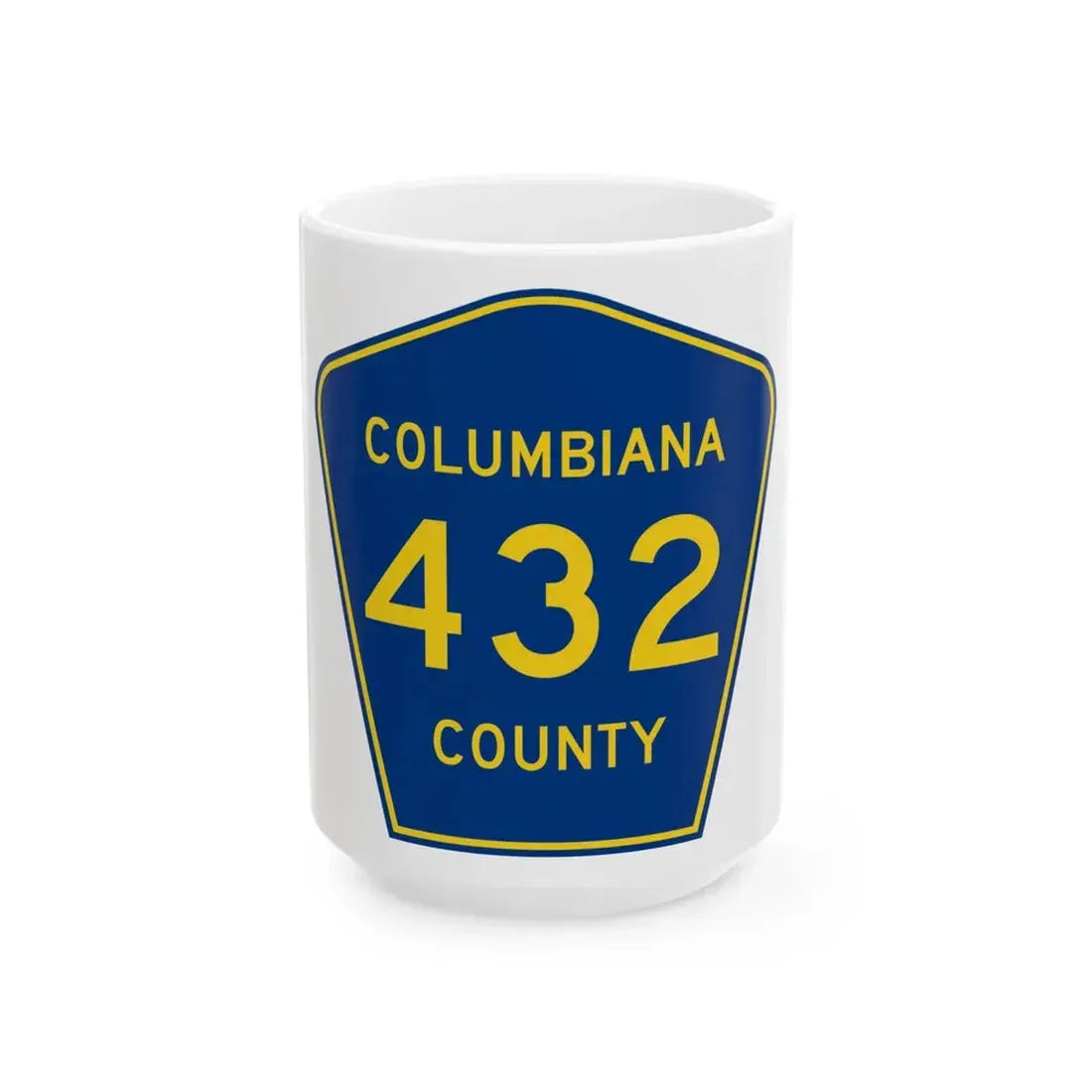 Columbiana County 432 (Ohio) (Road Sign) White Coffee Mug 15oz - Go Mug Yourself