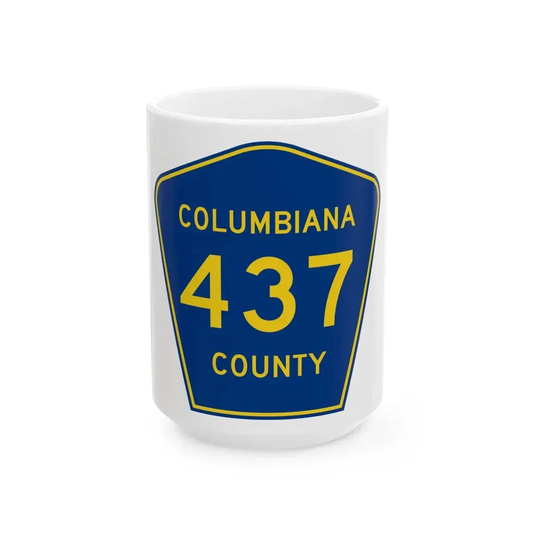 Columbiana County 437 (Ohio) (Road Sign) White Coffee Mug 15oz - Go Mug Yourself