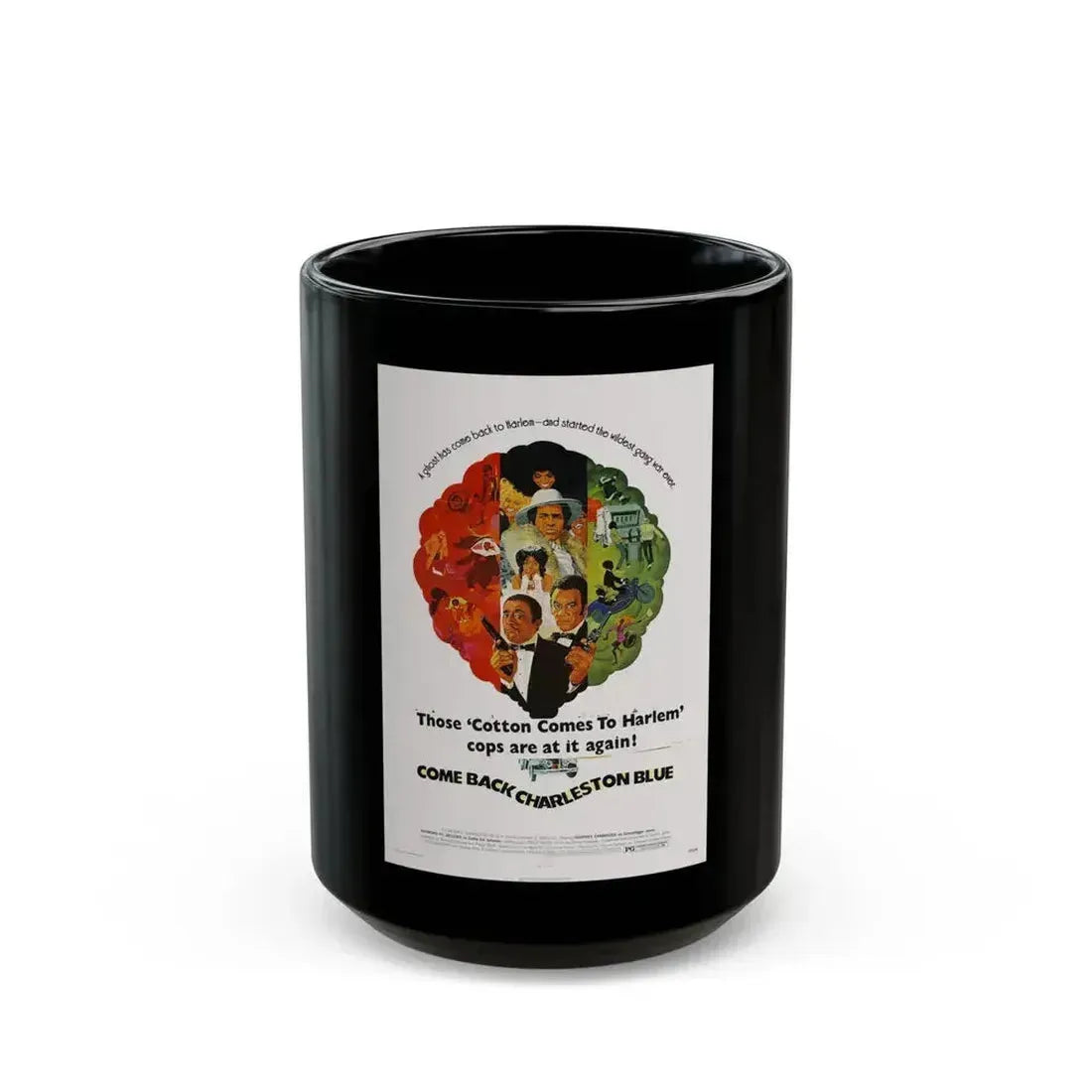 COME BACK, CHARLESTON BLUE 1972 Movie Poster - Black Coffee Mug 15oz - Go Mug Yourself