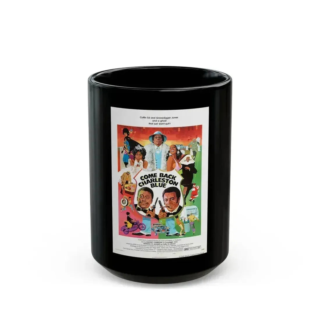 COME BACK CHARLESTON BLUE (2) 1972 Movie Poster - Black Coffee Mug 15oz - Go Mug Yourself