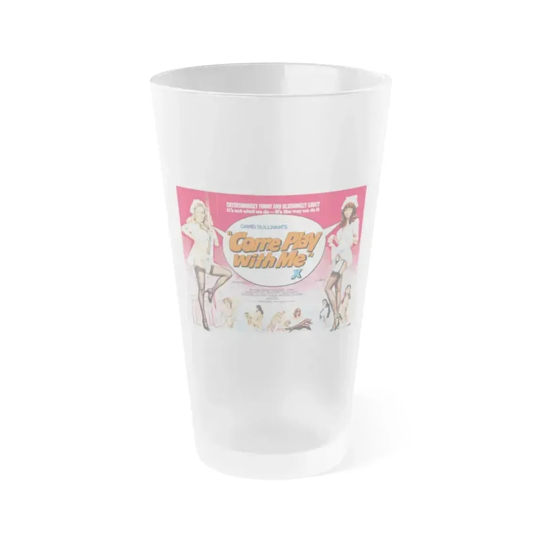 COME PLAY WITH ME 1977 Movie Poster - Frosted Pint Glass 16oz 16oz Frosted - Go Mug Yourself