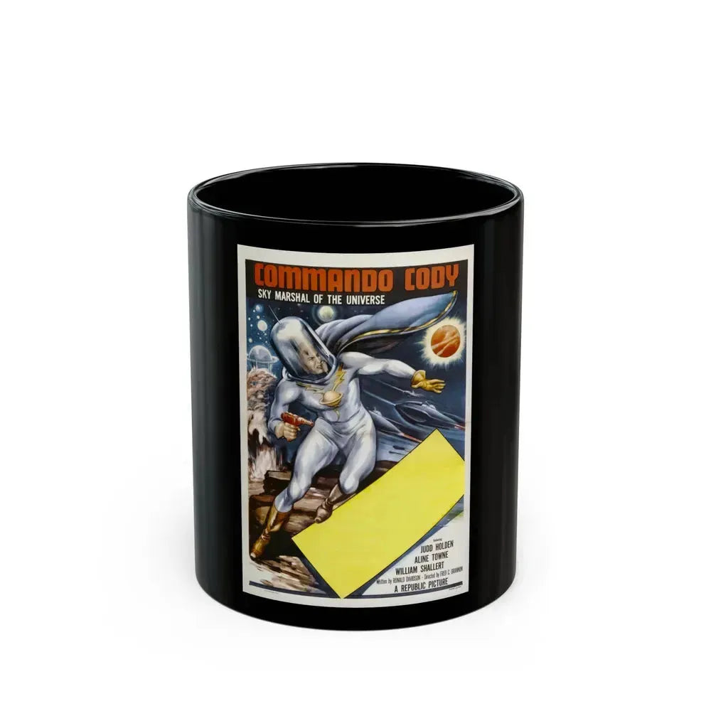 COMMANDER CODY SKY MARSHAL OF THE UNIVERSE 1955 Movie Poster - Black Coffee Mug 11oz - Go Mug Yourself