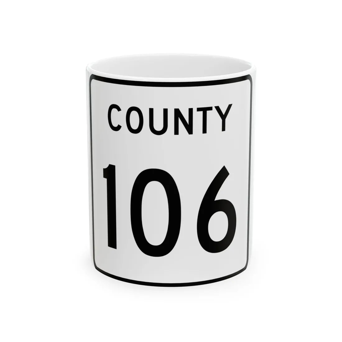 County 106 square (Minnesota) (Road Sign) White Coffee Mug 11oz - Go Mug Yourself