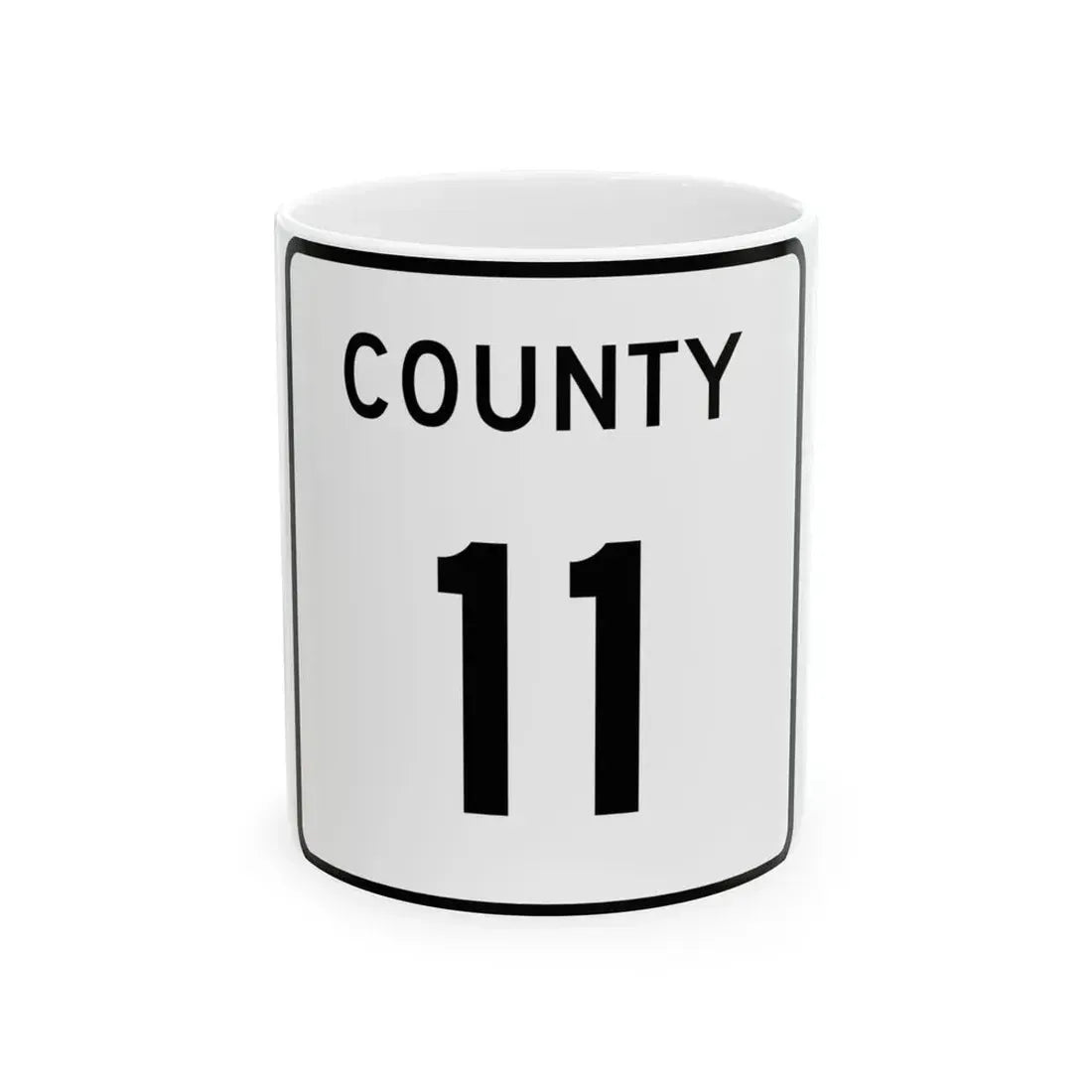 County 11 square (Minnesota) (Road Sign) White Coffee Mug 11oz - Go Mug Yourself