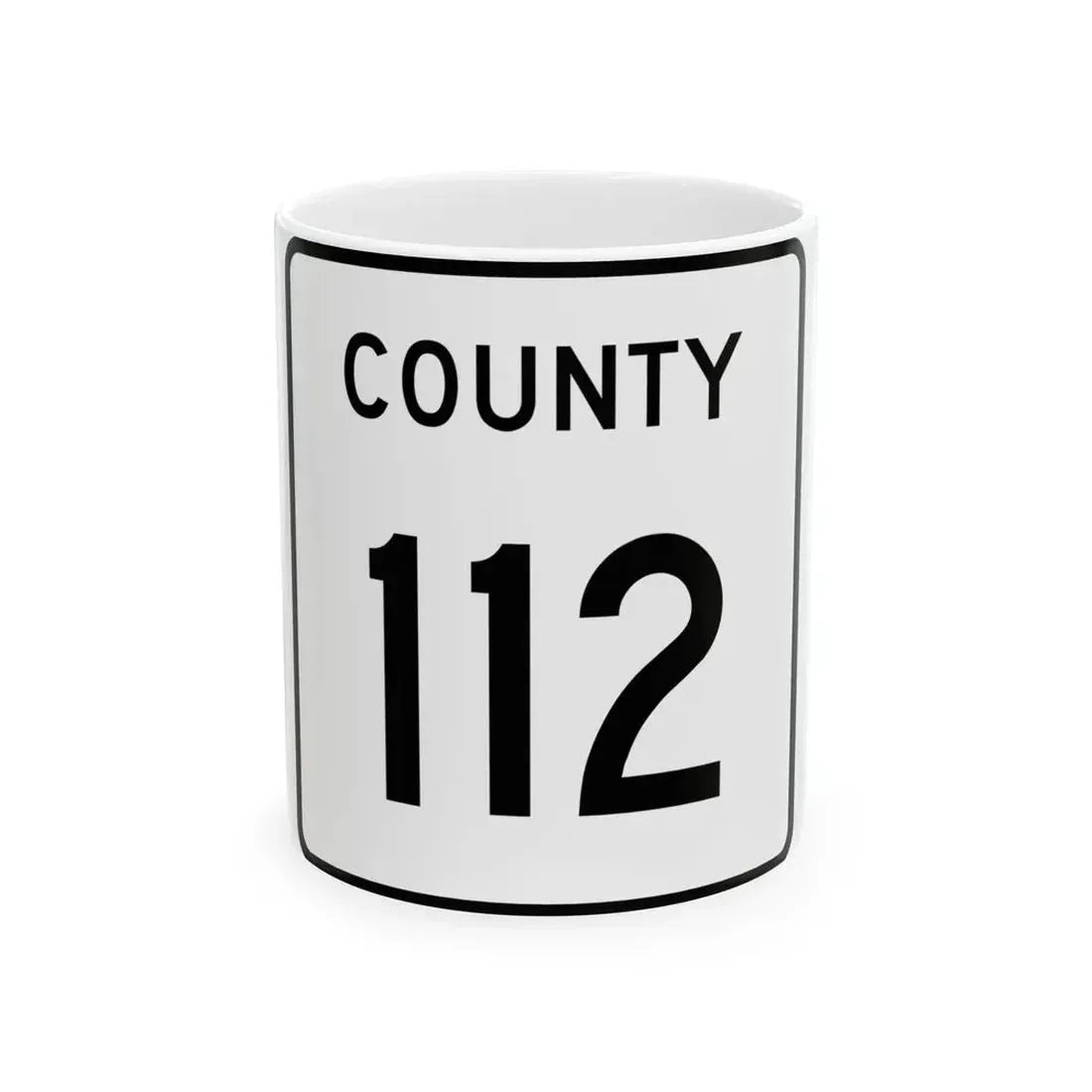 County 112 square (Minnesota) (Road Sign) White Coffee Mug 11oz - Go Mug Yourself