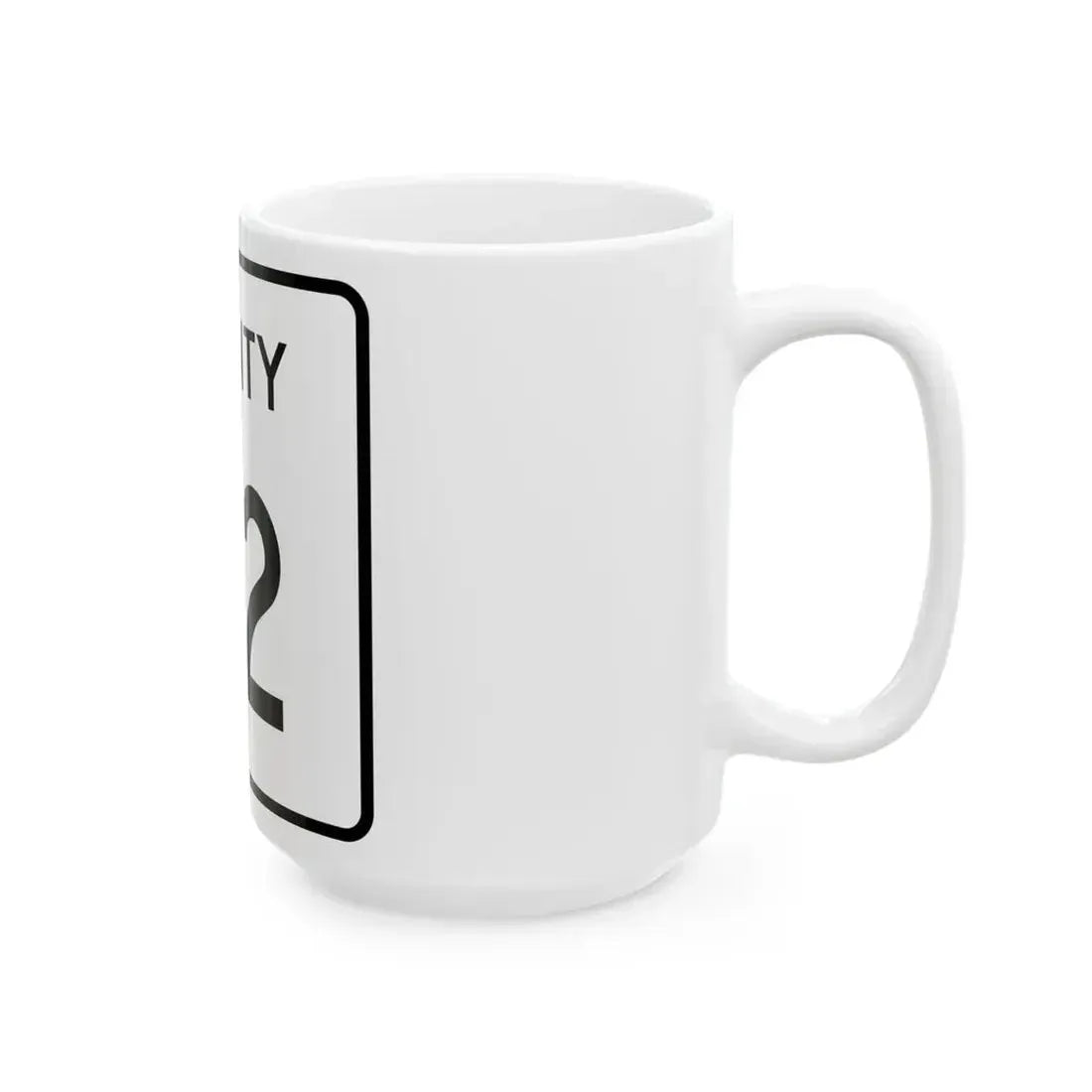 County 112 square (Minnesota) (Road Sign) White Coffee Mug - Go Mug Yourself