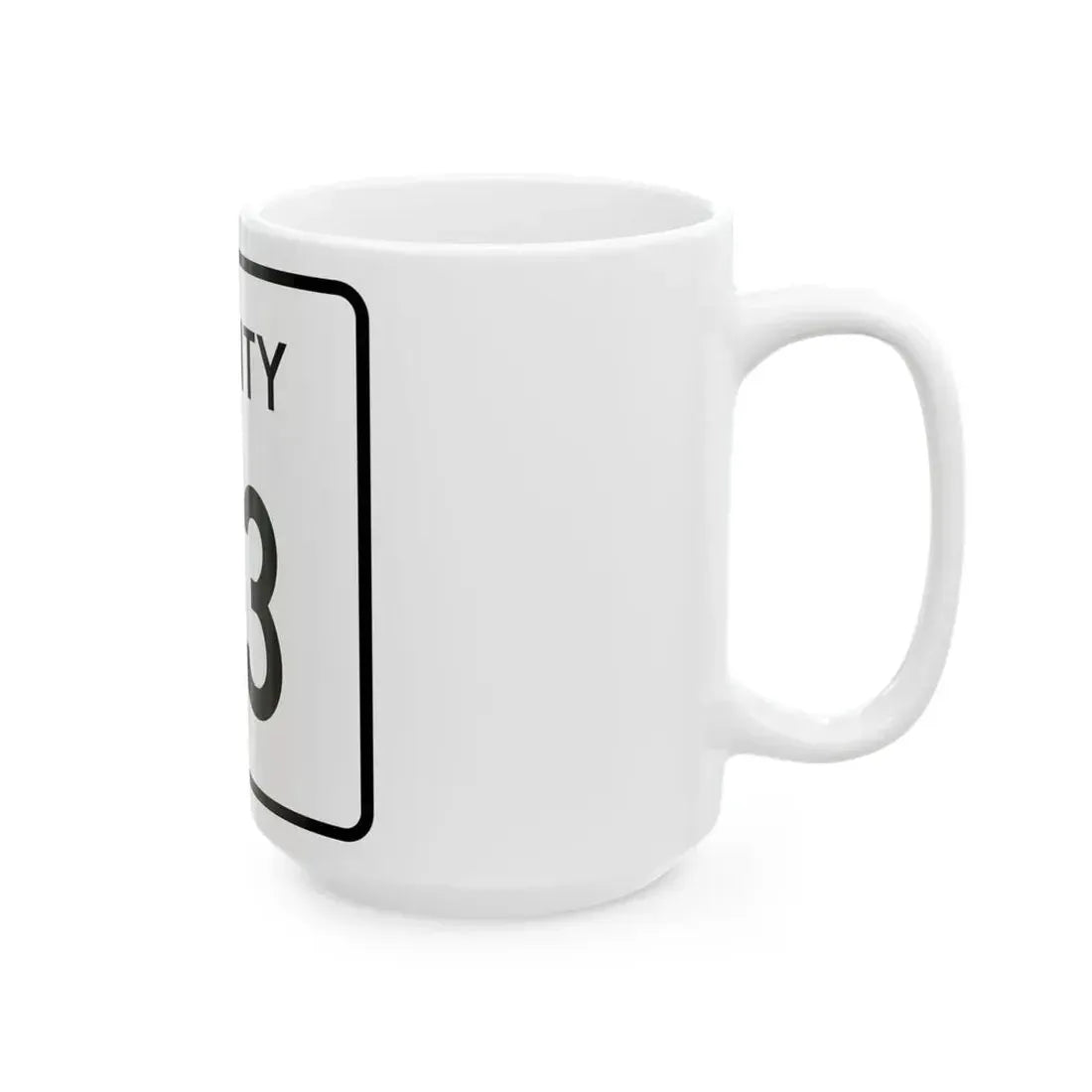 County 113 square (Minnesota) (Road Sign) White Coffee Mug - Go Mug Yourself