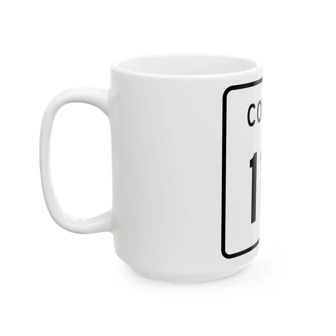 County 114 square (Minnesota) (Road Sign) White Coffee Mug - Go Mug Yourself