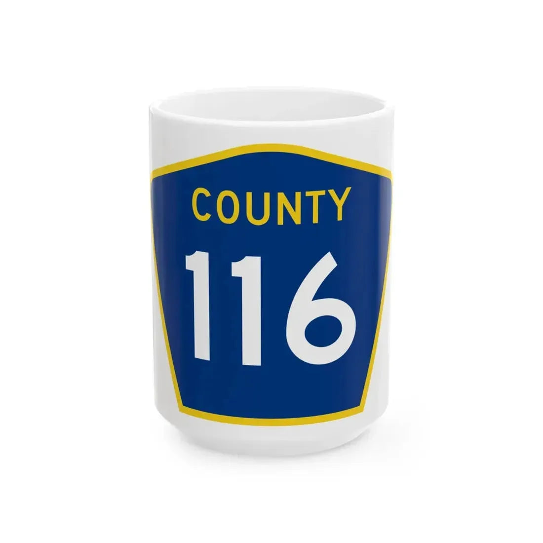 County 116 MN (Minnesota) (Road Sign) White Coffee Mug 15oz - Go Mug Yourself