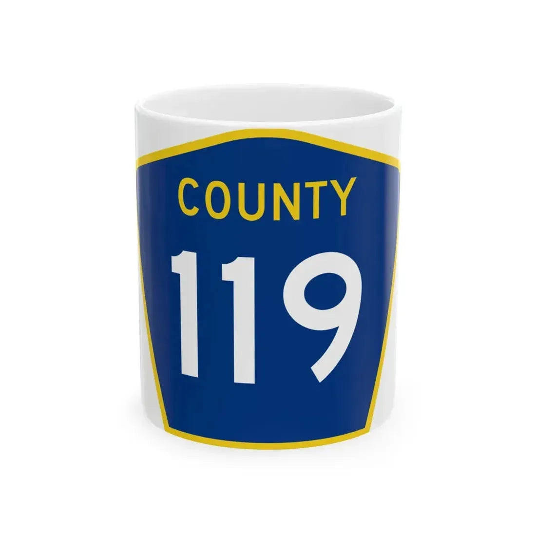County 119 MN (Minnesota) (Road Sign) White Coffee Mug 11oz - Go Mug Yourself