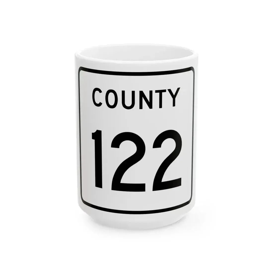 County 122 square (Minnesota) (Road Sign) White Coffee Mug 15oz - Go Mug Yourself
