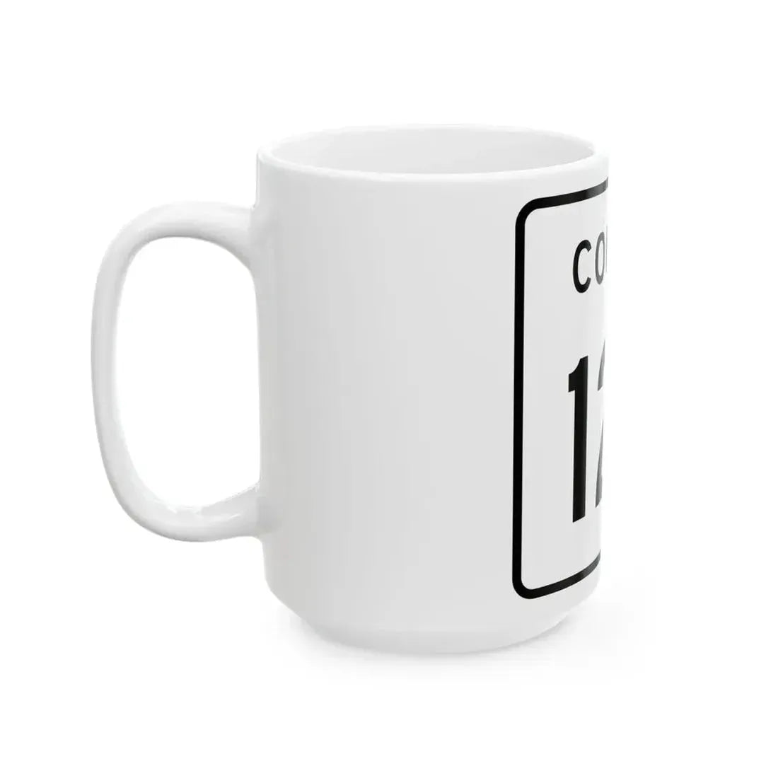 County 122 square (Minnesota) (Road Sign) White Coffee Mug - Go Mug Yourself