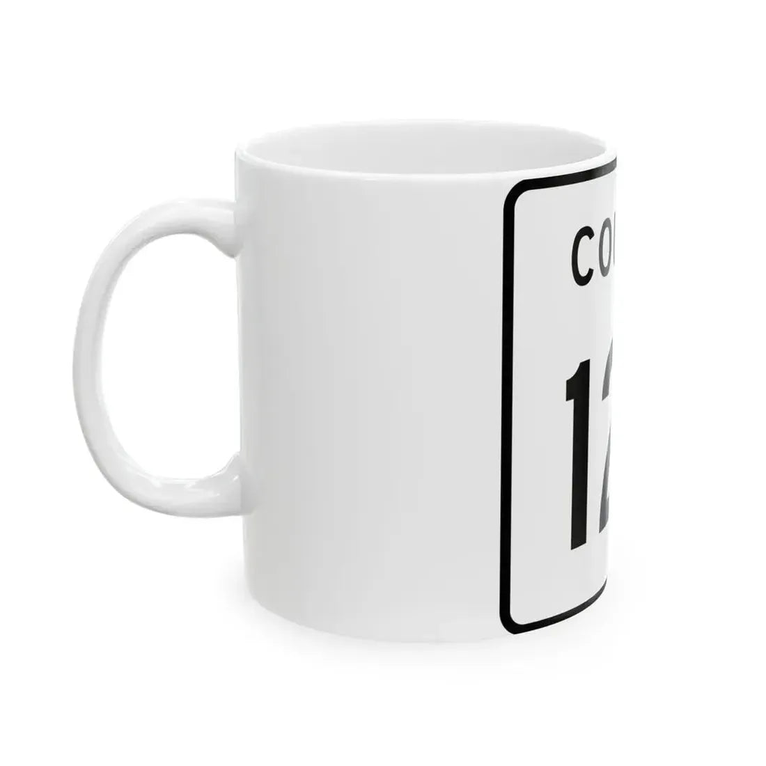 County 123 square (Minnesota) (Road Sign) White Coffee Mug - Go Mug Yourself