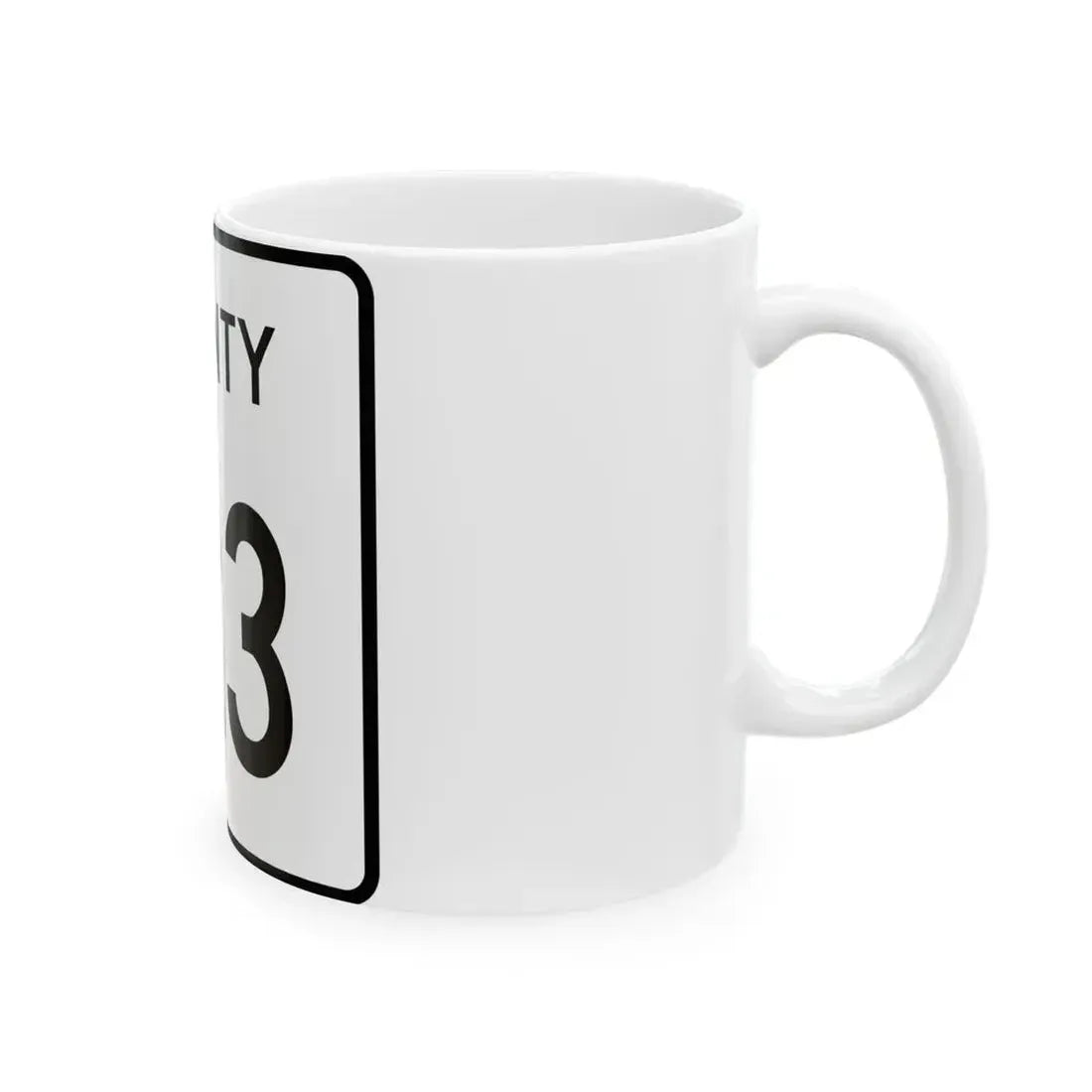County 123 square (Minnesota) (Road Sign) White Coffee Mug - Go Mug Yourself