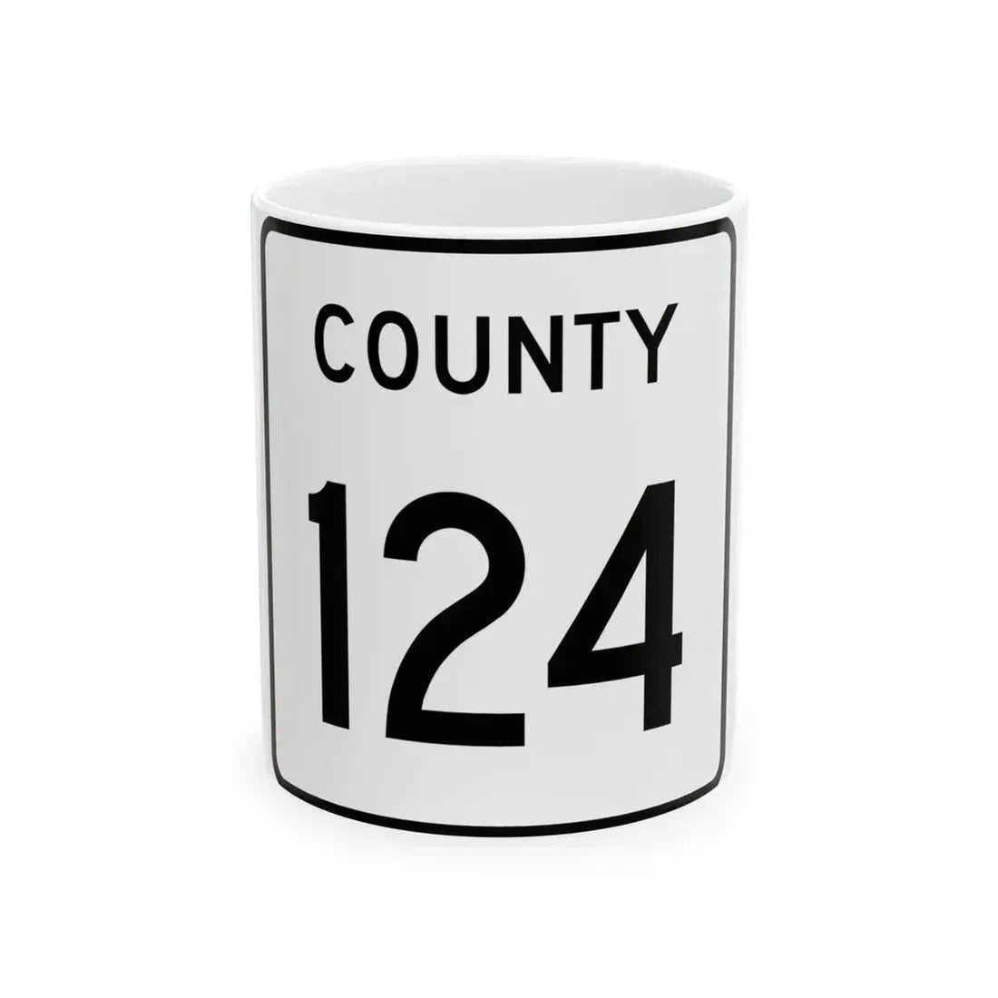County 124 square (Minnesota) (Road Sign) White Coffee Mug 11oz - Go Mug Yourself