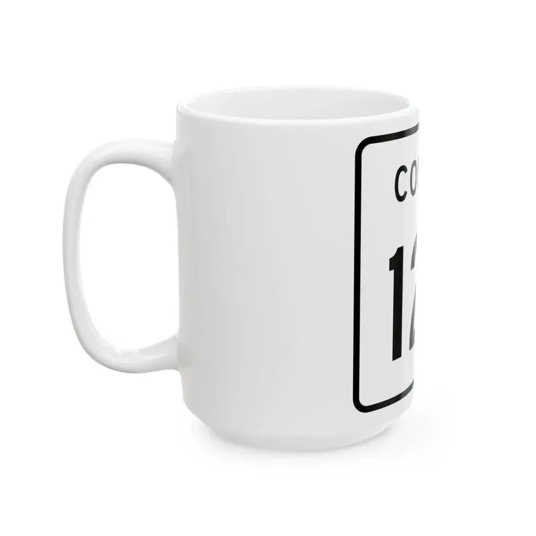 County 124 square (Minnesota) (Road Sign) White Coffee Mug - Go Mug Yourself