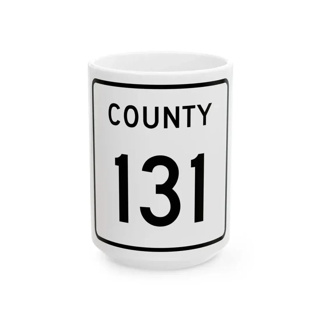 County 131 square (Minnesota) (Road Sign) White Coffee Mug 15oz - Go Mug Yourself
