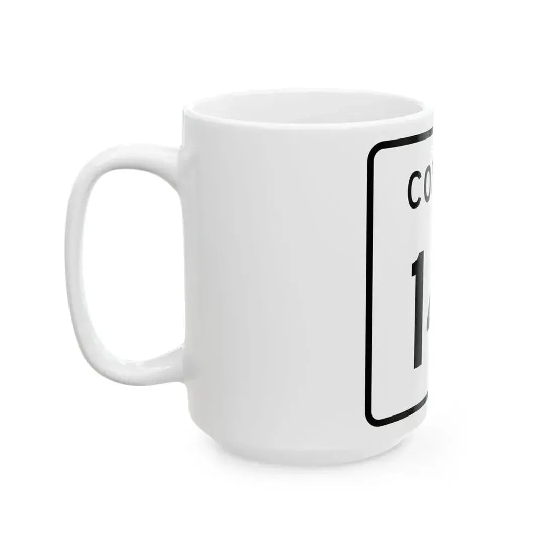 County 141 square (Minnesota) (Road Sign) White Coffee Mug - Go Mug Yourself