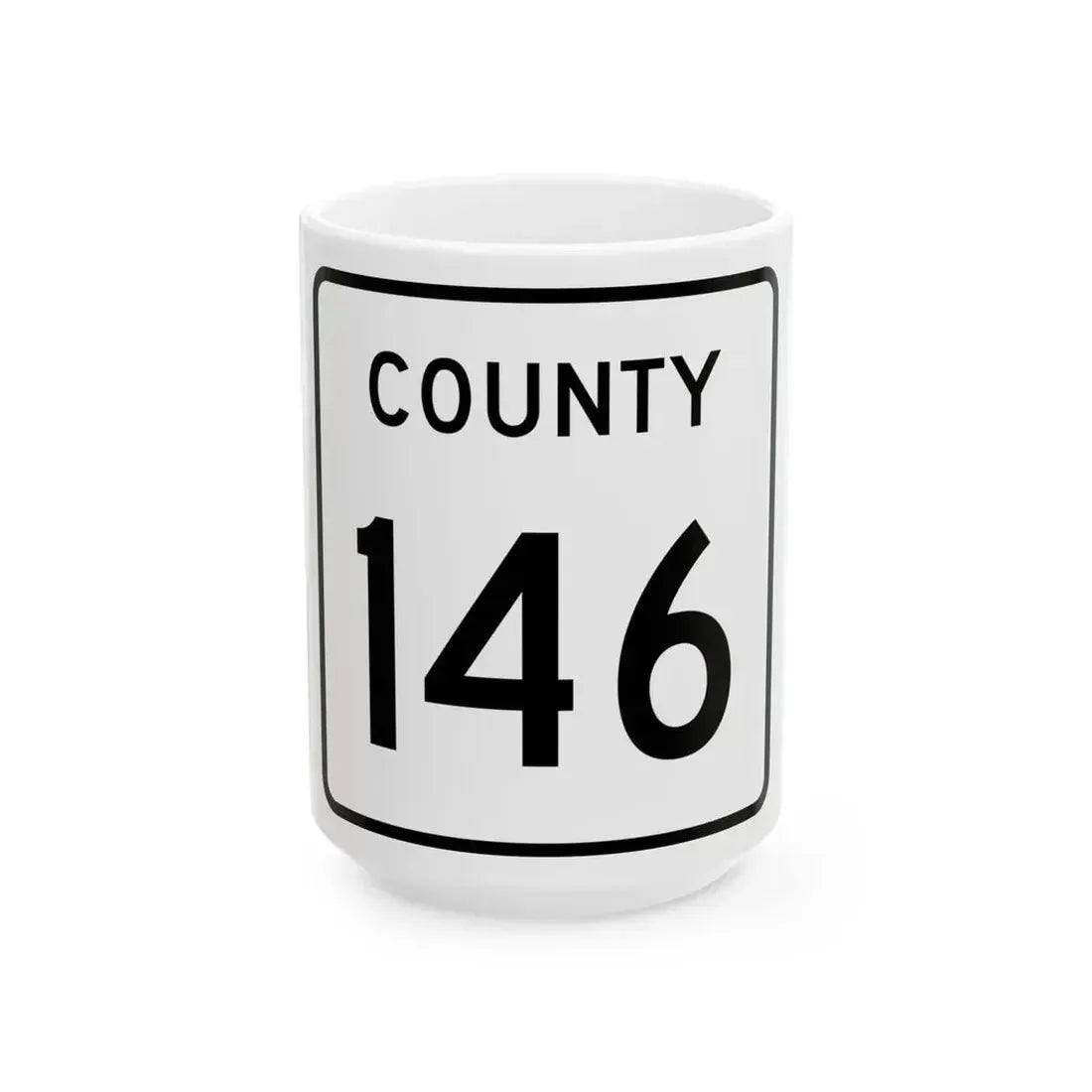 County 146 square (Minnesota) (Road Sign) White Coffee Mug 15oz - Go Mug Yourself