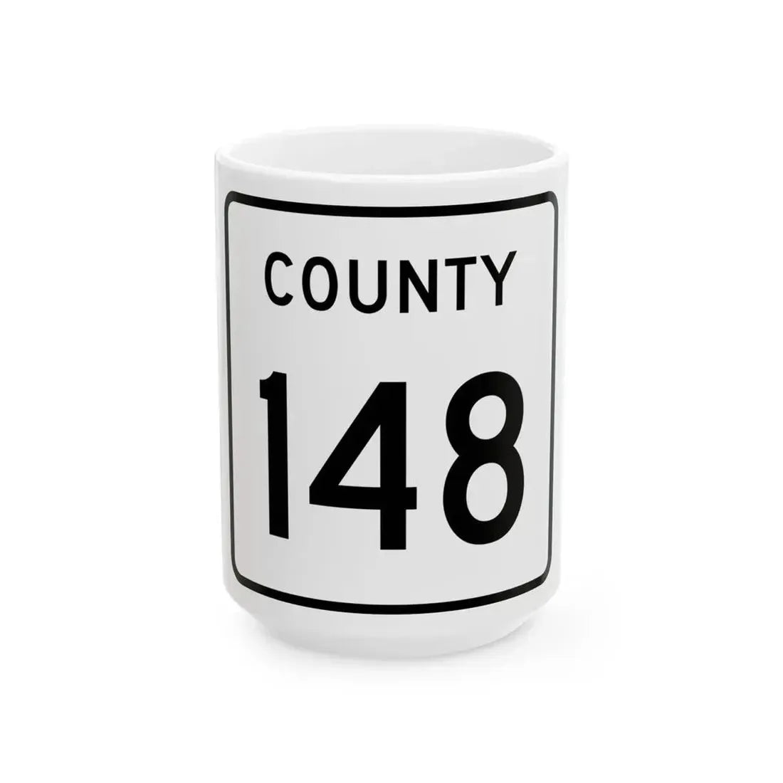 County 148 square (Minnesota) (Road Sign) White Coffee Mug 15oz - Go Mug Yourself