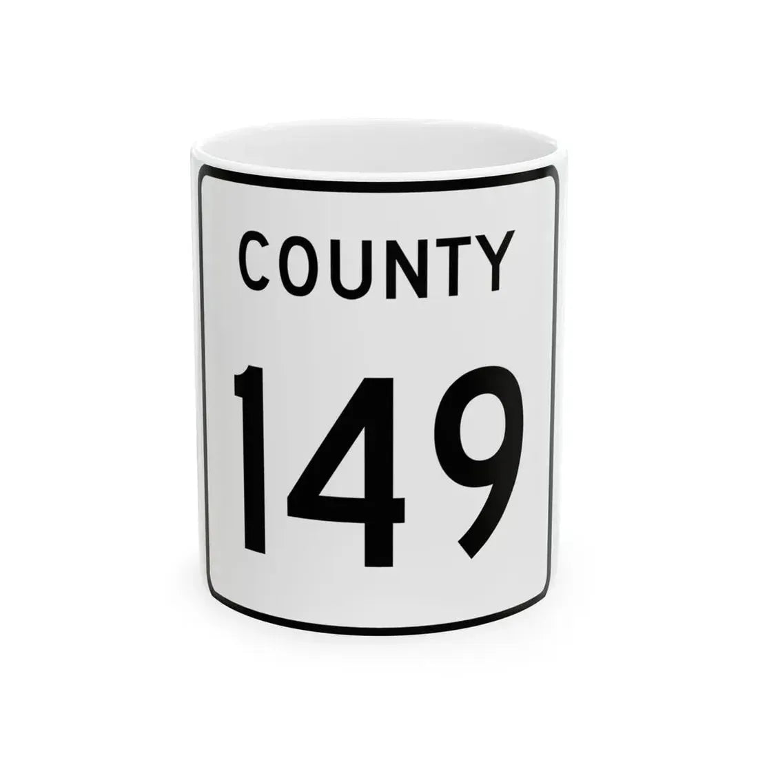 County 149 square (Minnesota) (Road Sign) White Coffee Mug 11oz - Go Mug Yourself