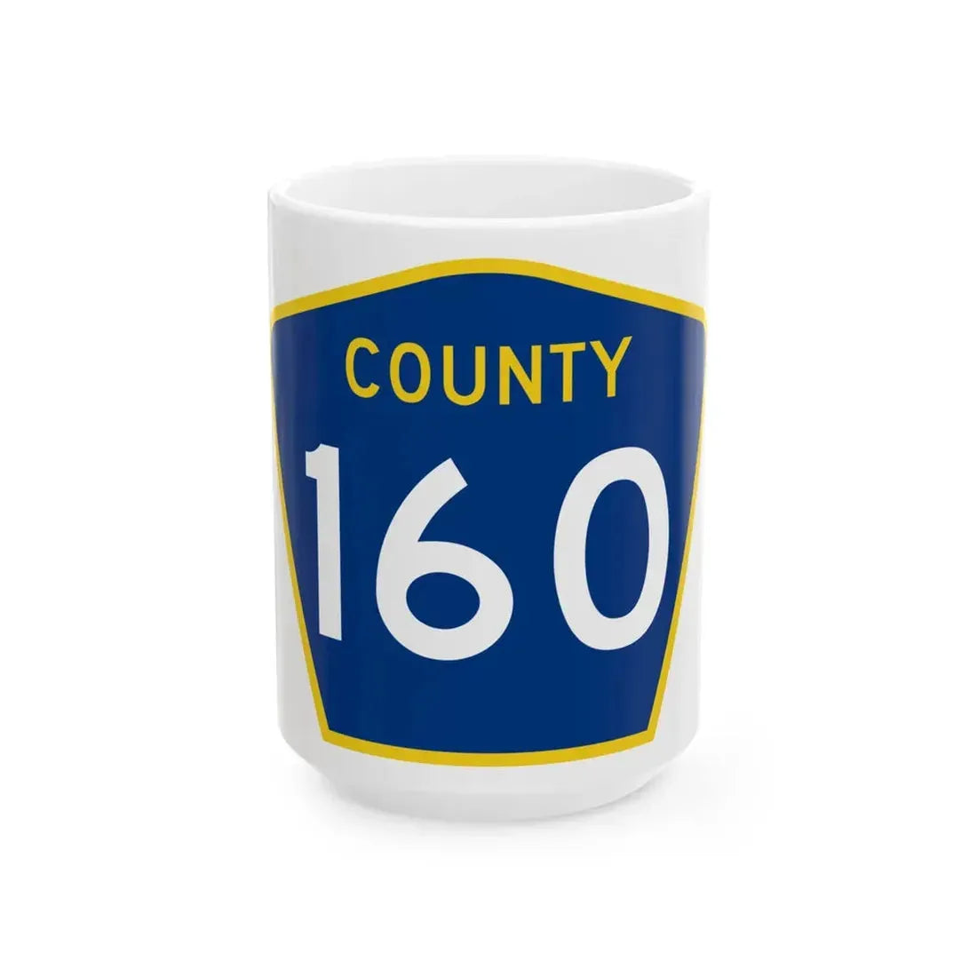 County 160 MN (Minnesota) (Road Sign) White Coffee Mug 15oz - Go Mug Yourself