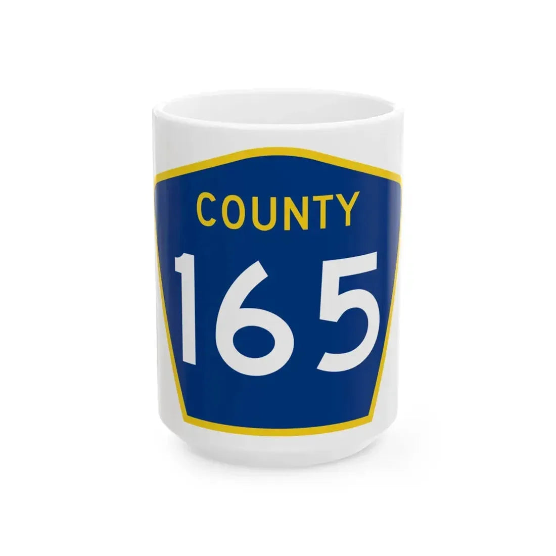 County 165 MN (Minnesota) (Road Sign) White Coffee Mug 15oz - Go Mug Yourself