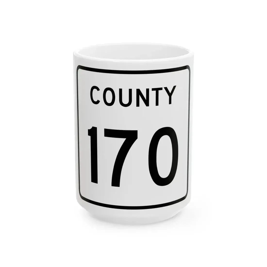 County 170 square (Minnesota) (Road Sign) White Coffee Mug 15oz - Go Mug Yourself