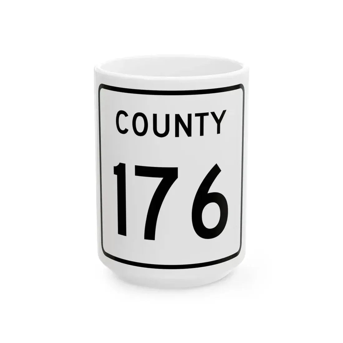 County 176 square (Minnesota) (Road Sign) White Coffee Mug 15oz - Go Mug Yourself