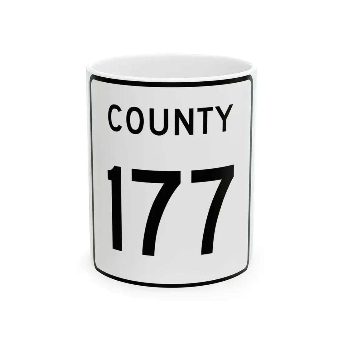 County 177 square (Minnesota) (Road Sign) White Coffee Mug 11oz - Go Mug Yourself