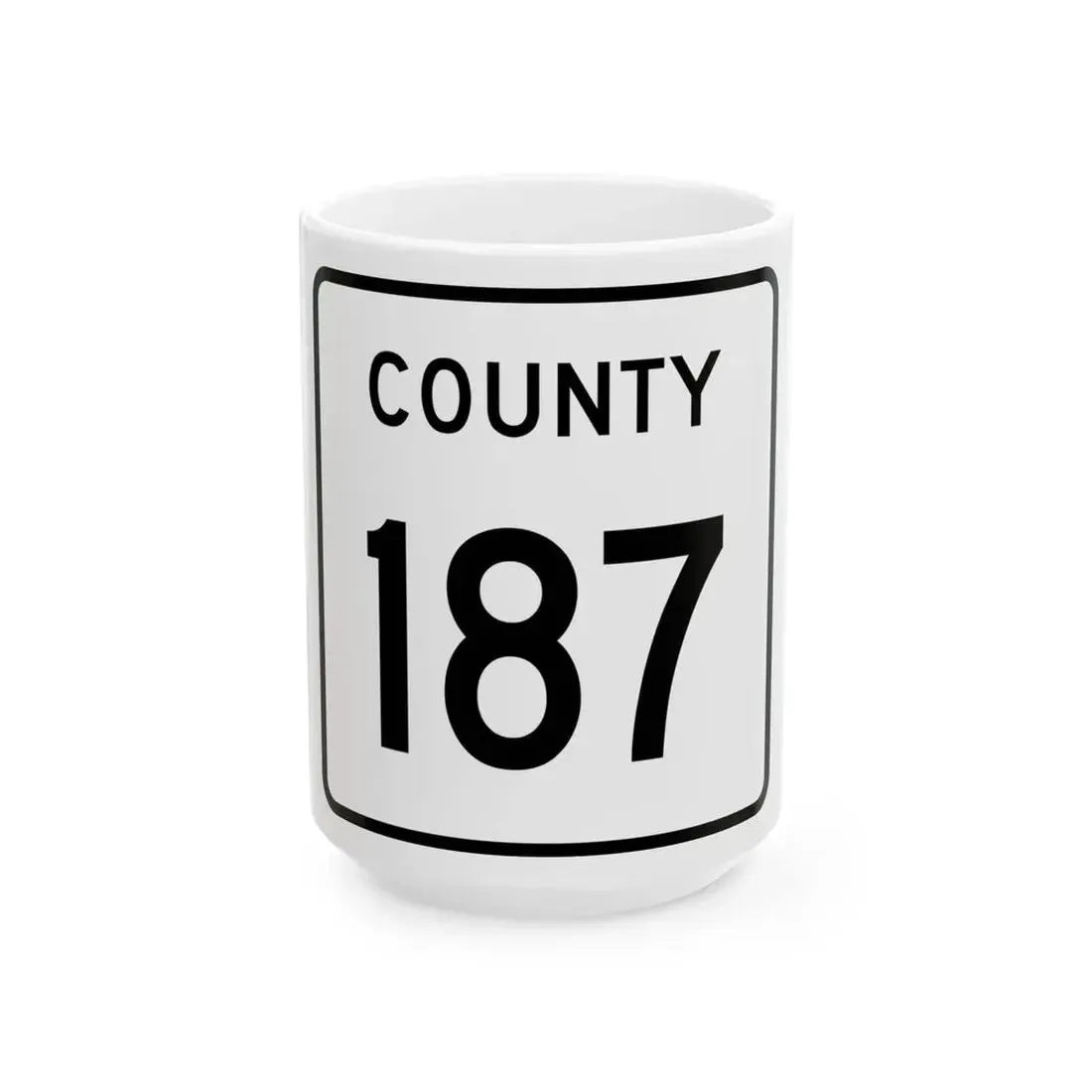 County 187 square (Minnesota) (Road Sign) White Coffee Mug 15oz - Go Mug Yourself